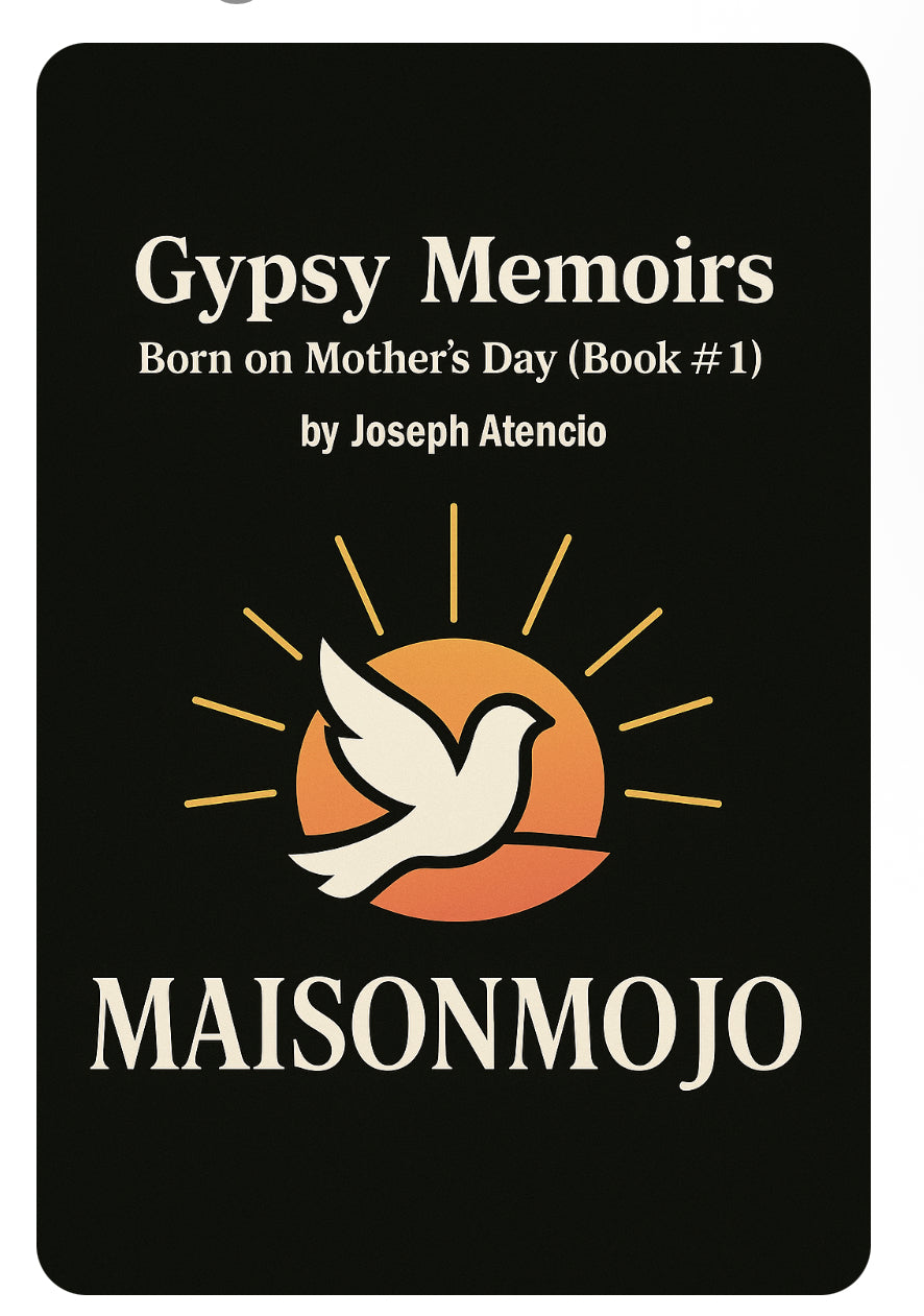 Gypsy Memoirs - Born on Mother's Day: Early Years in the San Francisco Projects